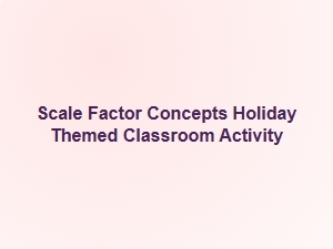 Exploring Scale Factors with Festive Holiday Ornaments