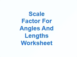 Understanding Scale Factors for Angles and Lengths